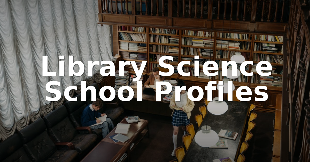 Best Library Science Schools & MLIS Programs (2026)