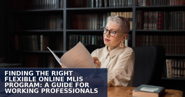 Flexible Online MLIS Programs for Working Professionals (2026)