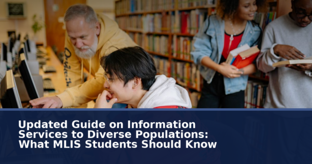 Information Services to Diverse Populations: MLIS Guide (2026)