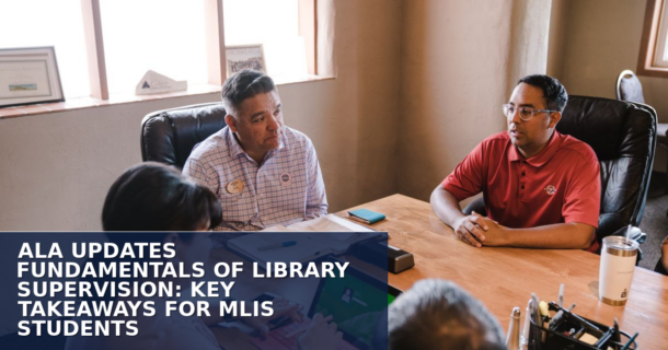 ALA’s Fundamentals of Library Supervision 4th Ed: MLIS Guide