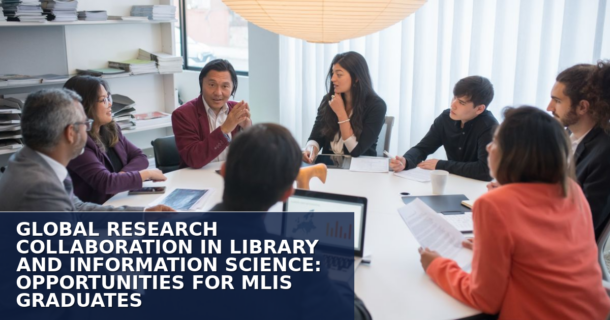 Global Research Collaboration in Library Science: MLIS Guide