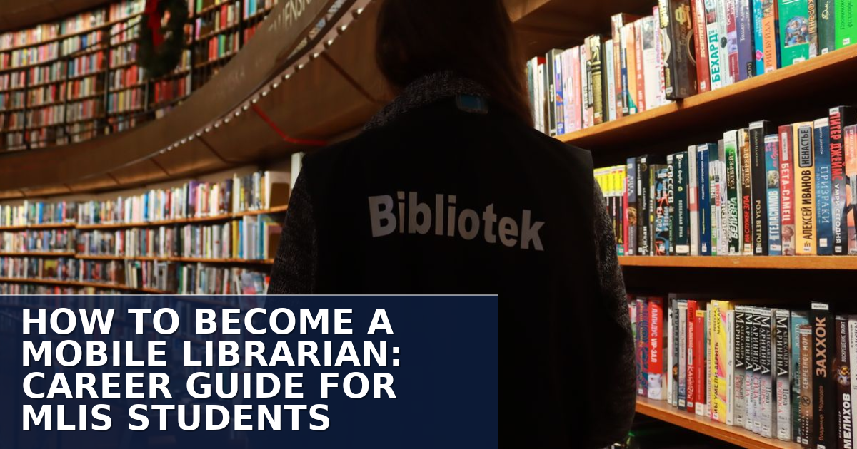 How to Become a Mobile Librarian: Career Guide (2026)