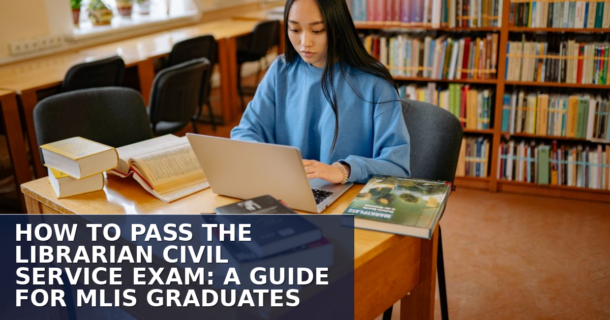 How to Pass the Librarian Civil Service Exam (2026 Guide)