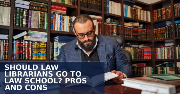 Should Law Librarians Go to Law School? JD vs MLIS Compared