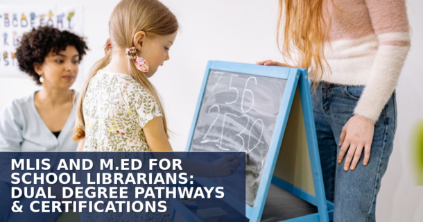 MLIS vs M.Ed: School Librarian Pathways & Certification