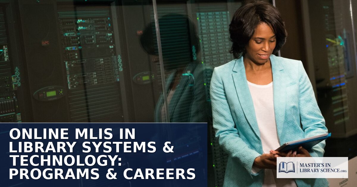 Online MLIS in Library Systems & Technology: Programs Guide