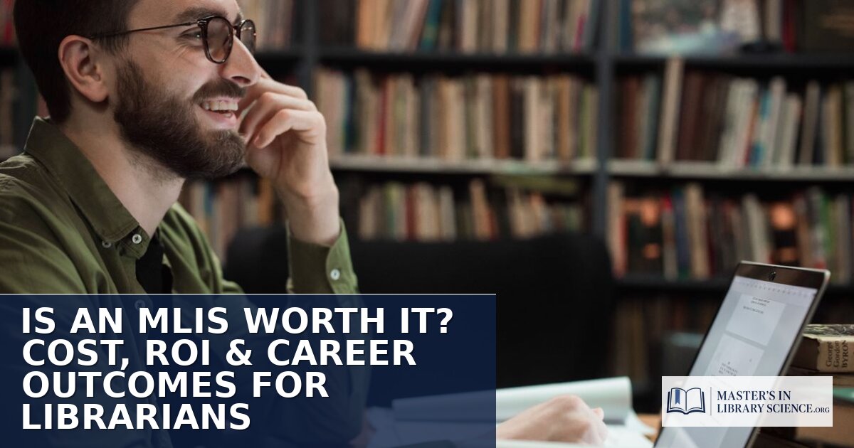 Is an MLIS Worth It in 2026? Cost, ROI & Outcomes