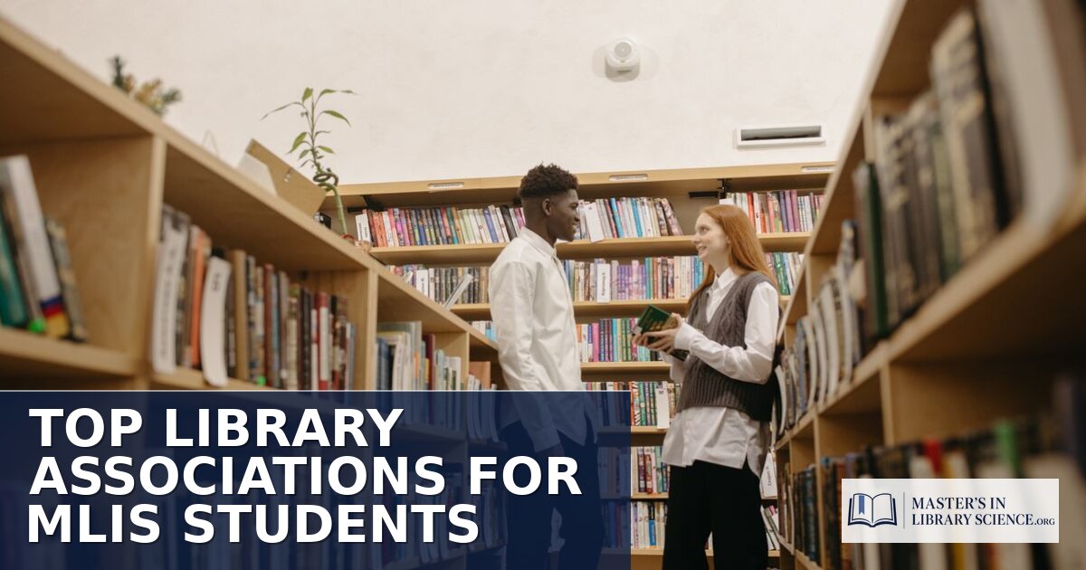 Top Library Associations for MLIS Students (2026 Guide)