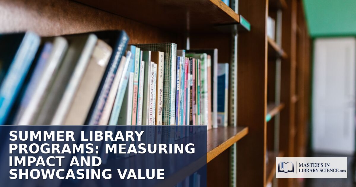 Measuring Summer Library Program Impact: A Practical Guide