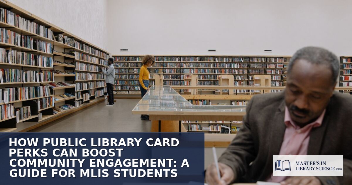 Public Library Card Perks: Community Engagement Guide