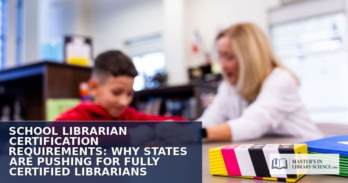 School Librarian Certification: States Push for Fully Certified