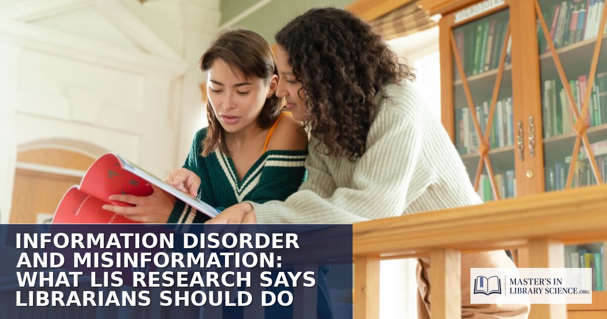 Information Disorder in Library Science: What LIS Research Says