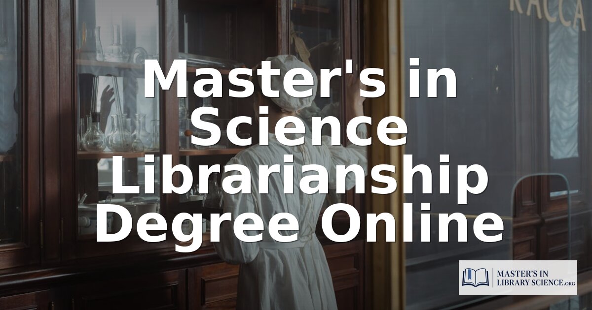 Online Master’s in Science Librarianship Programs 2026
