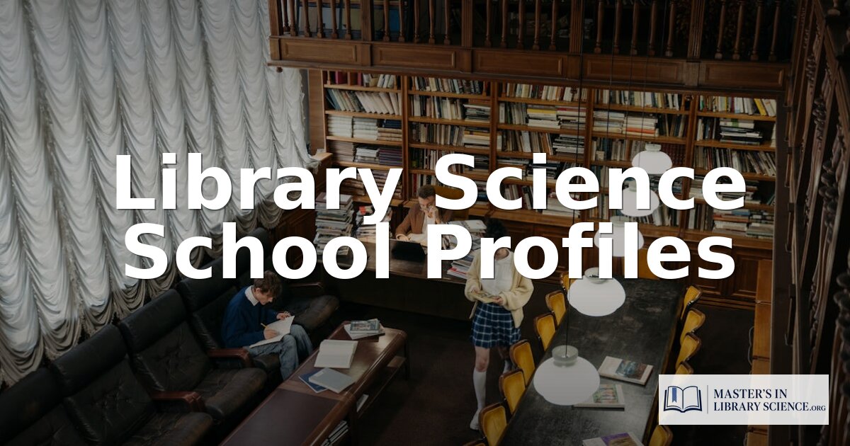 Best Library Science Schools & MLIS Programs (2026)