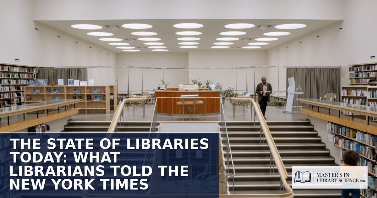 State of Libraries Today: What Librarians Told the NYT
