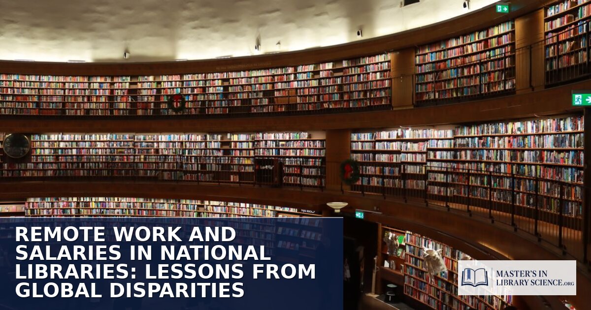 Remote Work & National Library Salaries: Global Lessons