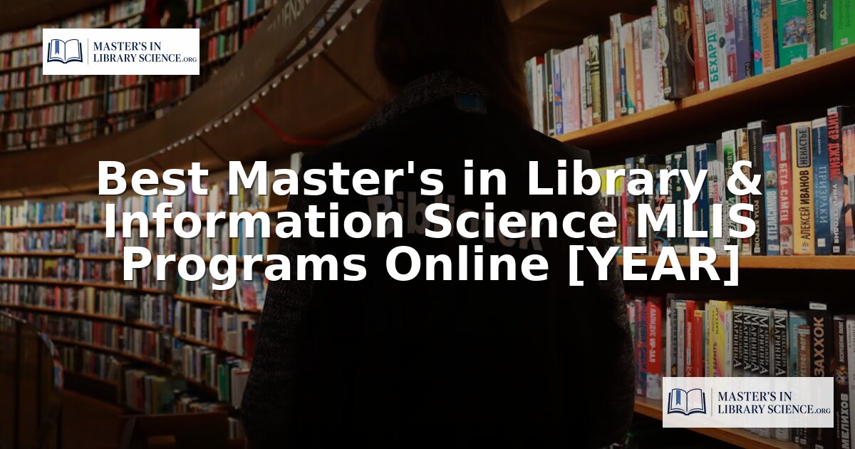 Best Online MLIS Programs 2026 | ALA-Accredited Master’s