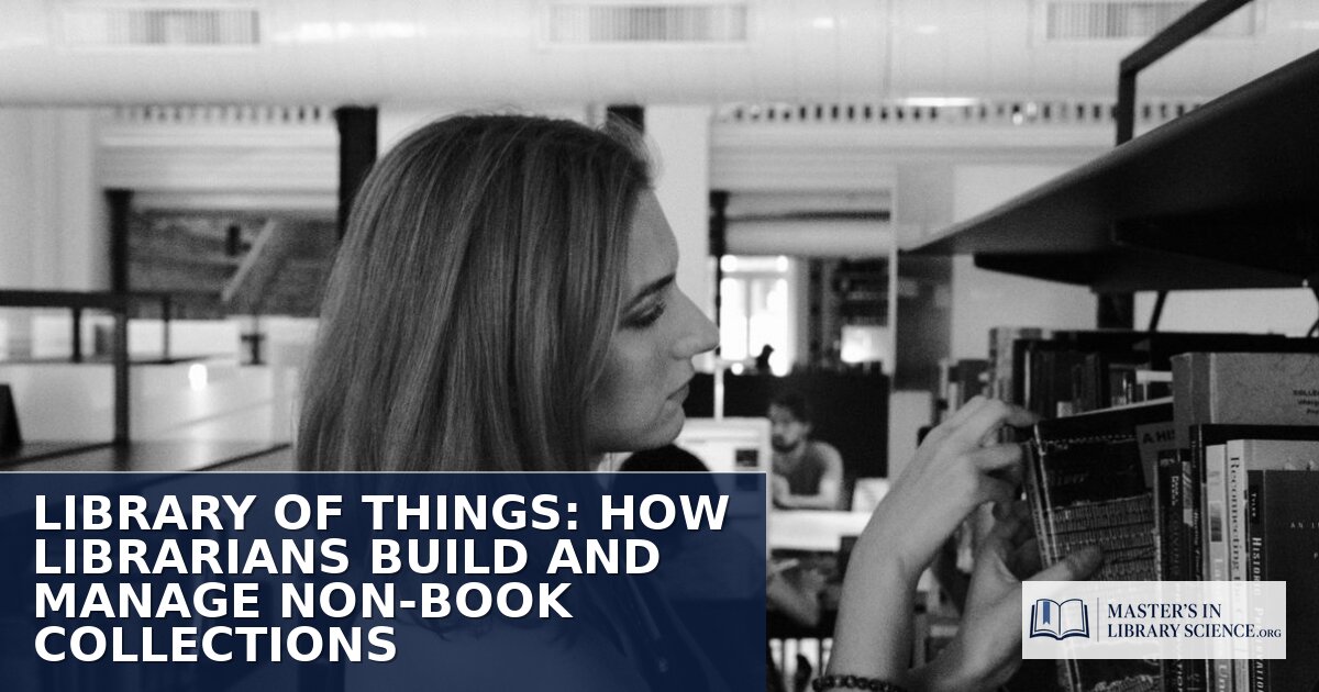 Library of Things: How Librarians Build & Manage One