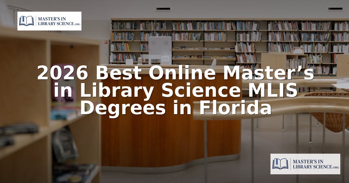 Best Online MLIS Programs in Florida (2026)