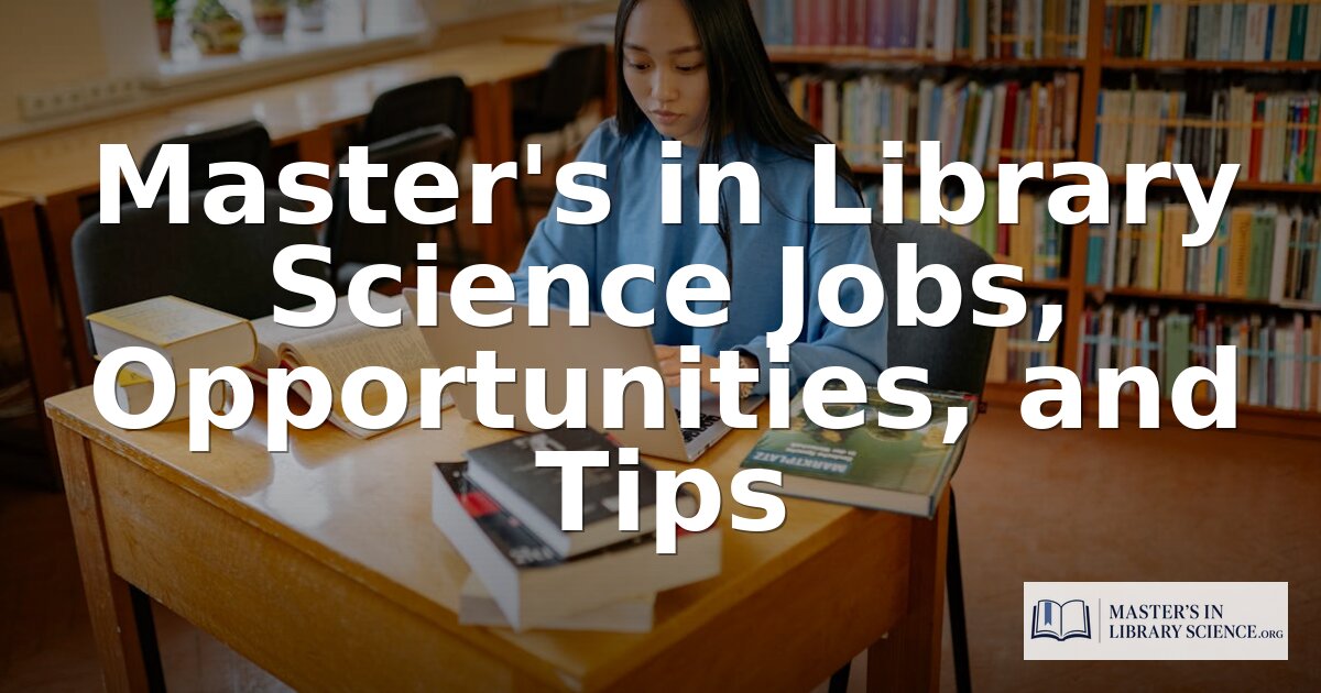 MLIS Degree Jobs & Careers in Library Science (2026)