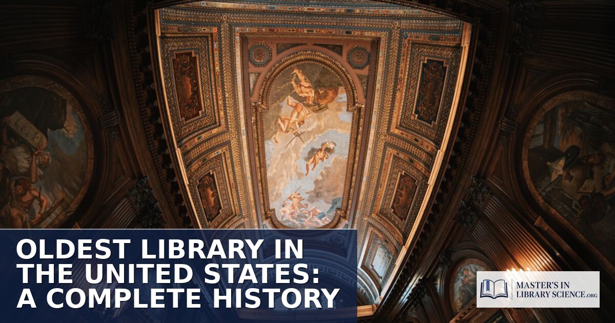 Oldest Library in the United States: A Complete History