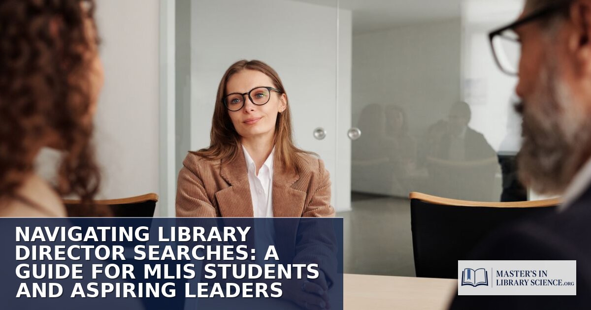 How to Become a Library Director: MLIS, Salary & Search