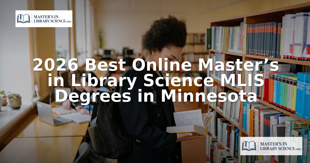 Best Online MLIS Programs in Minnesota (2026)