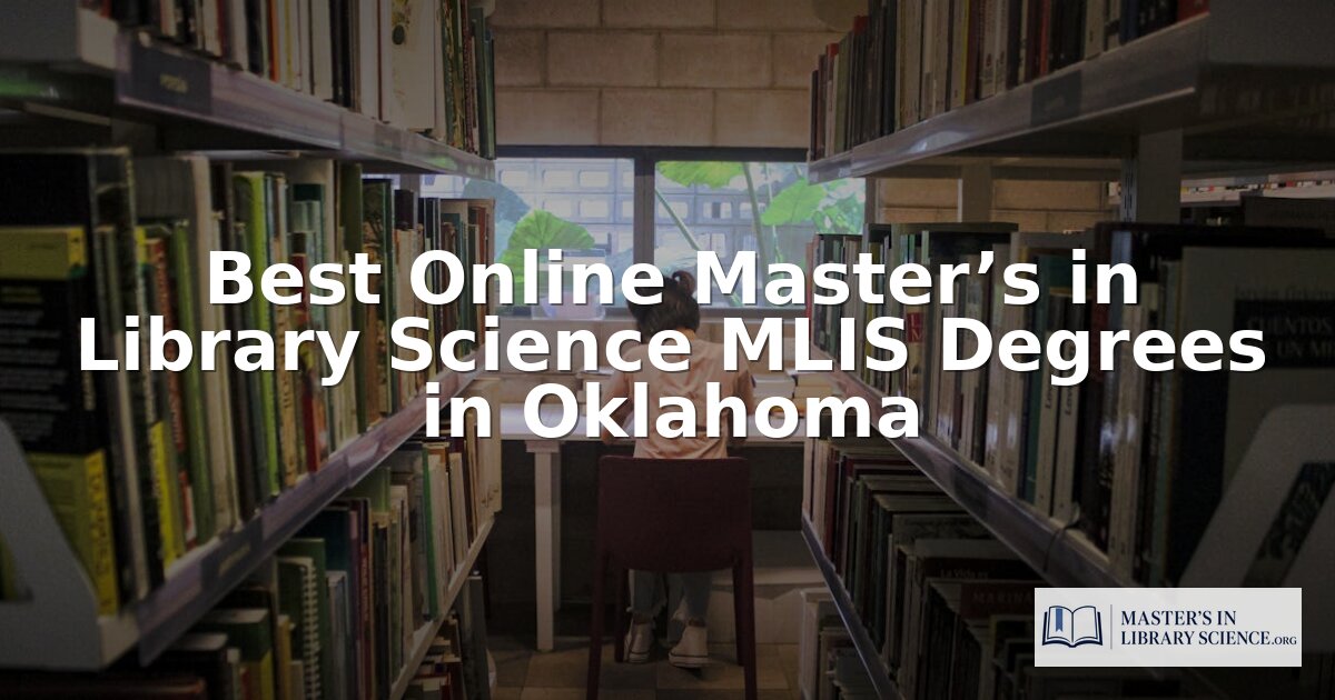 Best Online MLIS Programs in Oklahoma (2026)