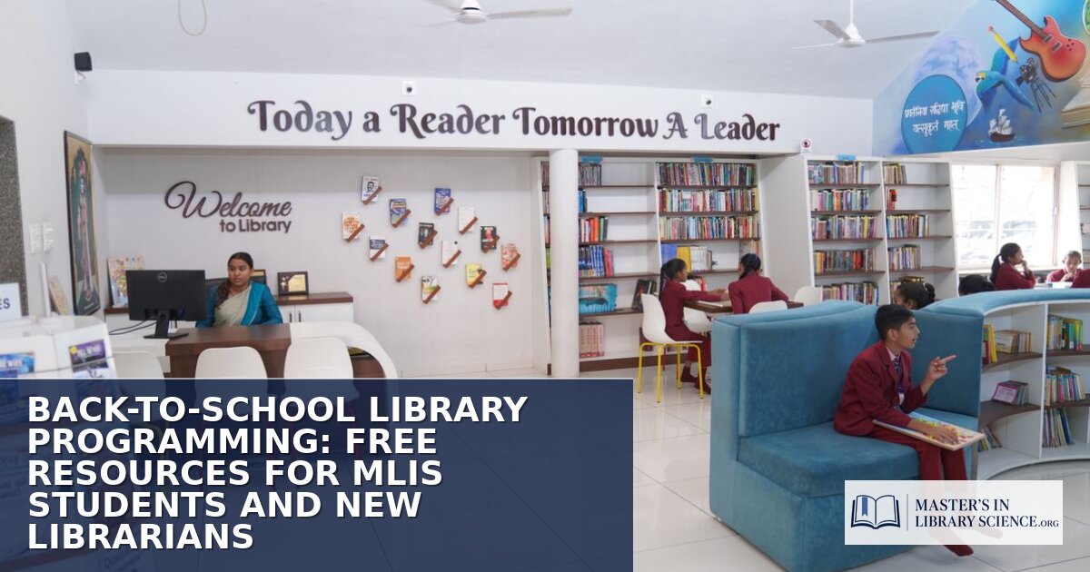 Back-to-School Library Programming: Free Resources for MLIS Students