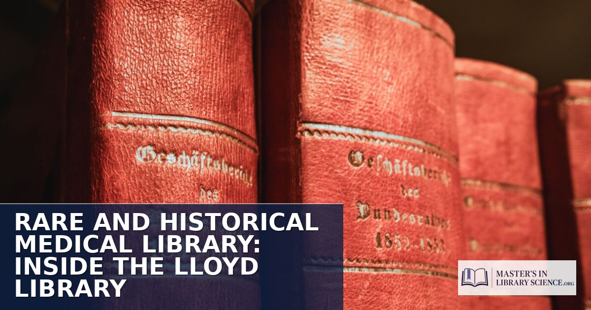 Inside the Lloyd Library: A Rare Medical Book Collection