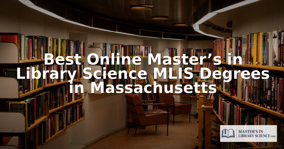 Best Online MLIS Programs in Massachusetts (2026)