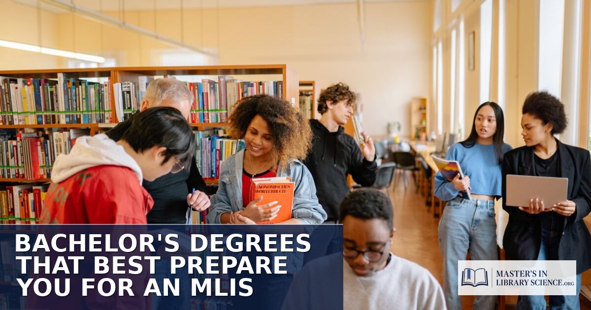 Best Bachelor’s Degrees for an MLIS: Majors by Career Path