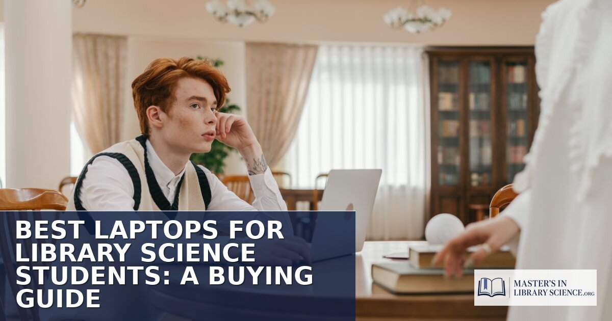 Best Laptops for Library Science Students in 2026