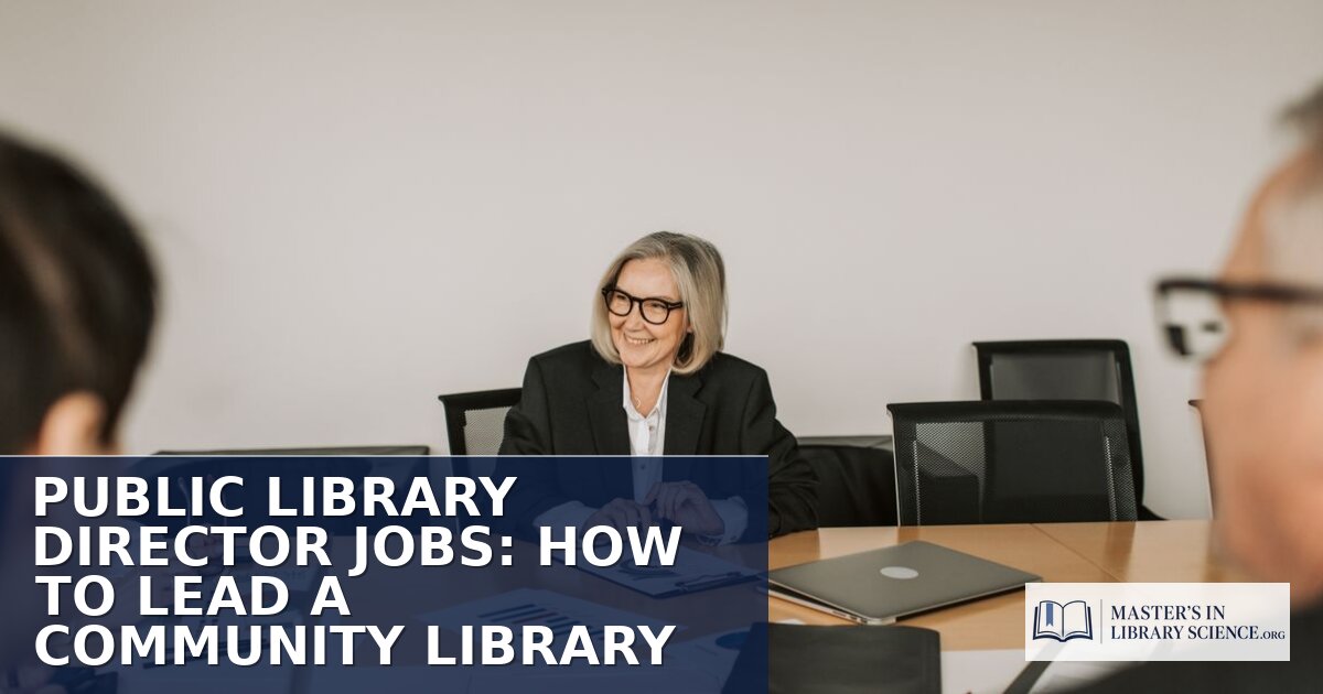 Public Library Director Jobs: Lead a Community Library
