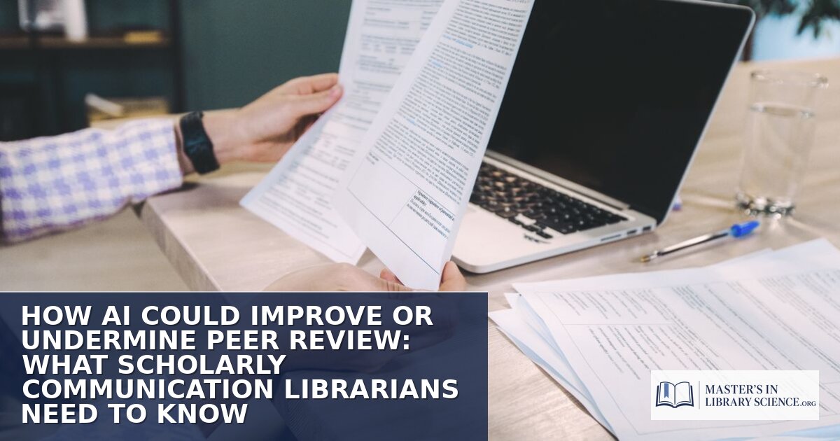 AI Peer Review: What Scholarly Communication Librarians Need