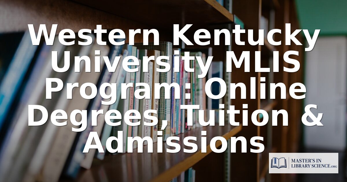 WKU LITE Program Review: Online Degree, Cost & Admissions