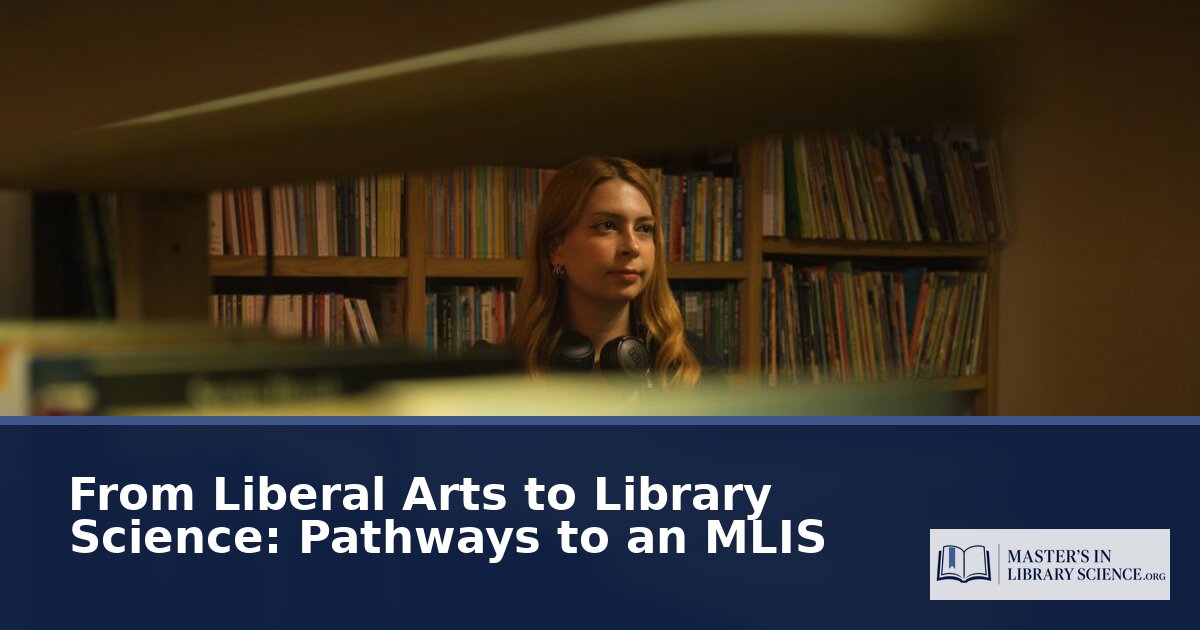 Masters in Library Science: MLIS Pathways & Programs Guide