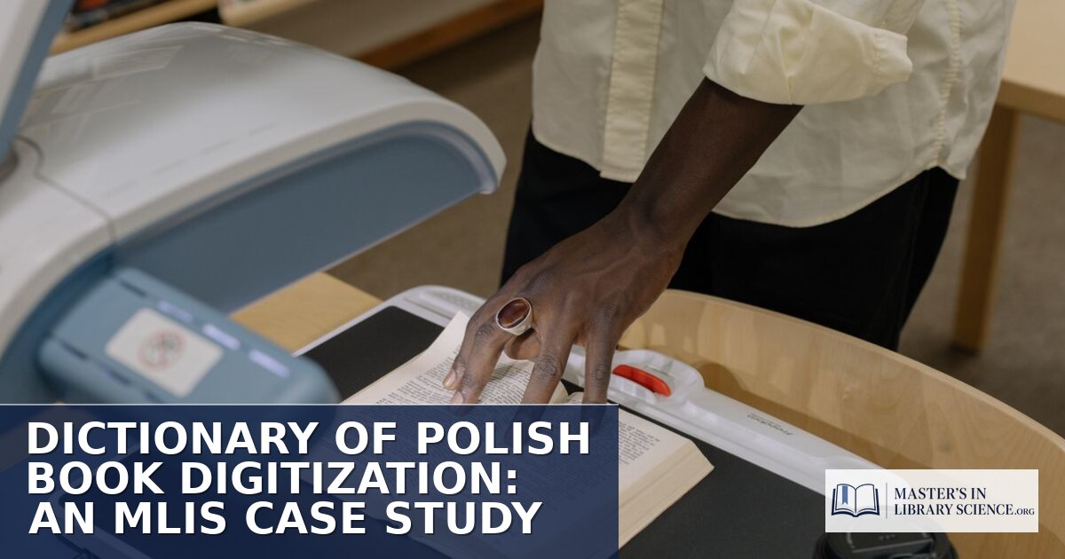 Dictionary of Polish Book Digitization: MLIS Case Study