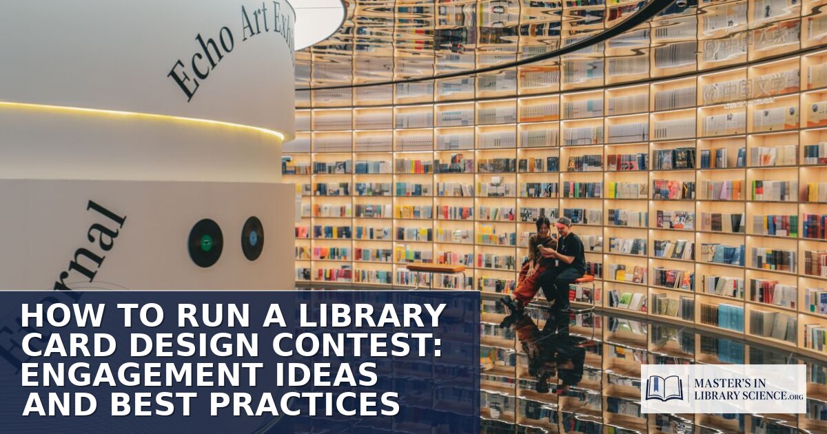 How to Run a Library Card Design Contest: Full Guide