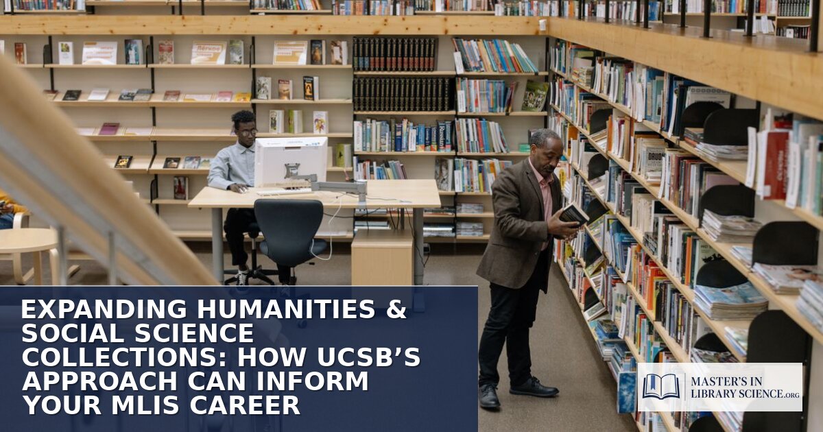 Collection Development Librarian: UCSB’s MLIS Lessons