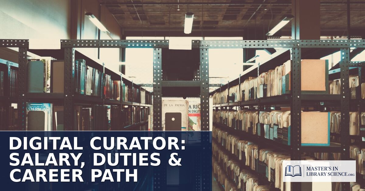 Digital Curator: Salary, Duties & Career Path (2026)