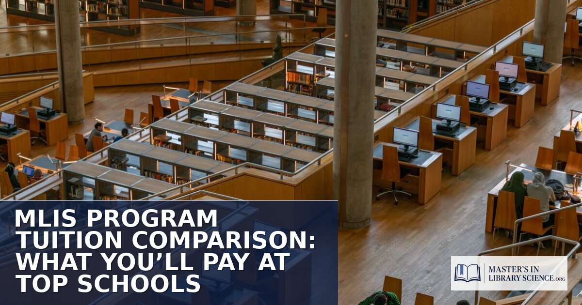 Best MLIS Programs by Tuition Cost: 2026 Comparison