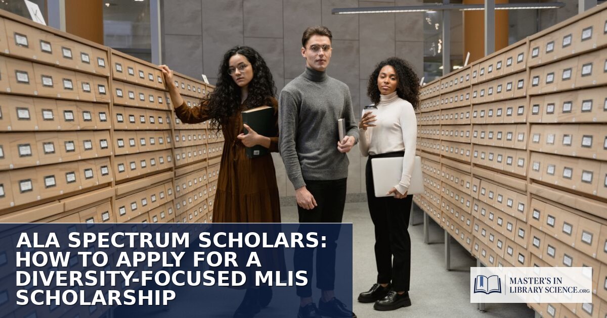 ALA Spectrum Scholars 2026-2027: How to Apply | MLIS Guide