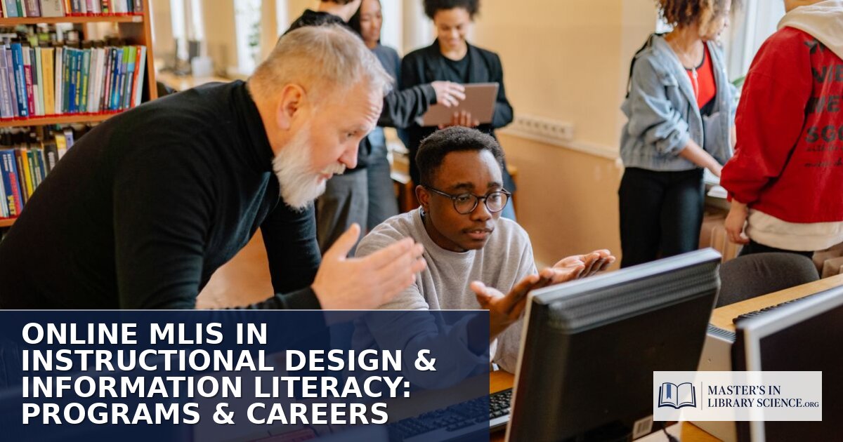 Online MLIS in Instructional Design: Programs & Careers
