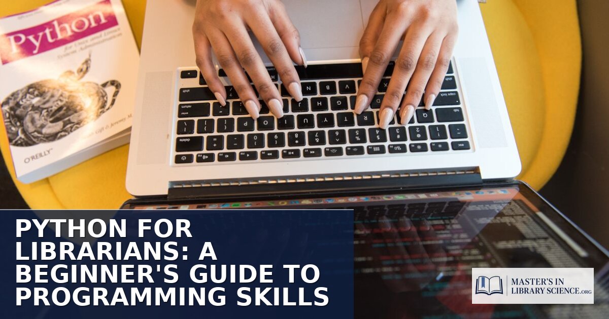 Python for Librarians: The Beginner’s Guide to Programming Skills