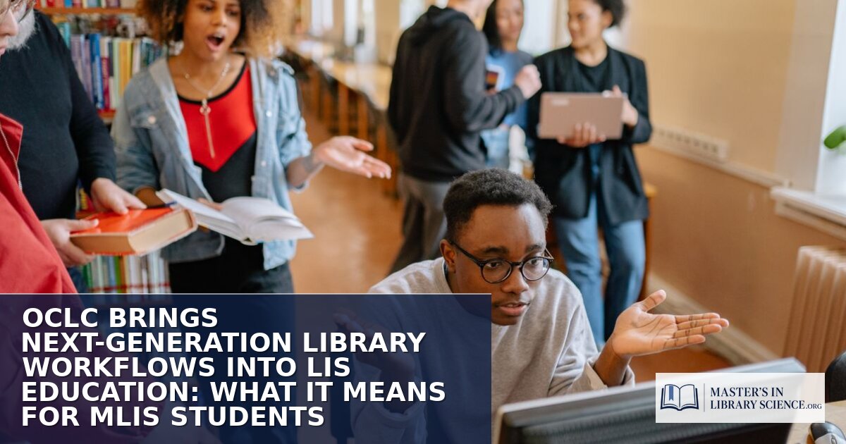 OCLC LIS Education Program: What MLIS Students Gain