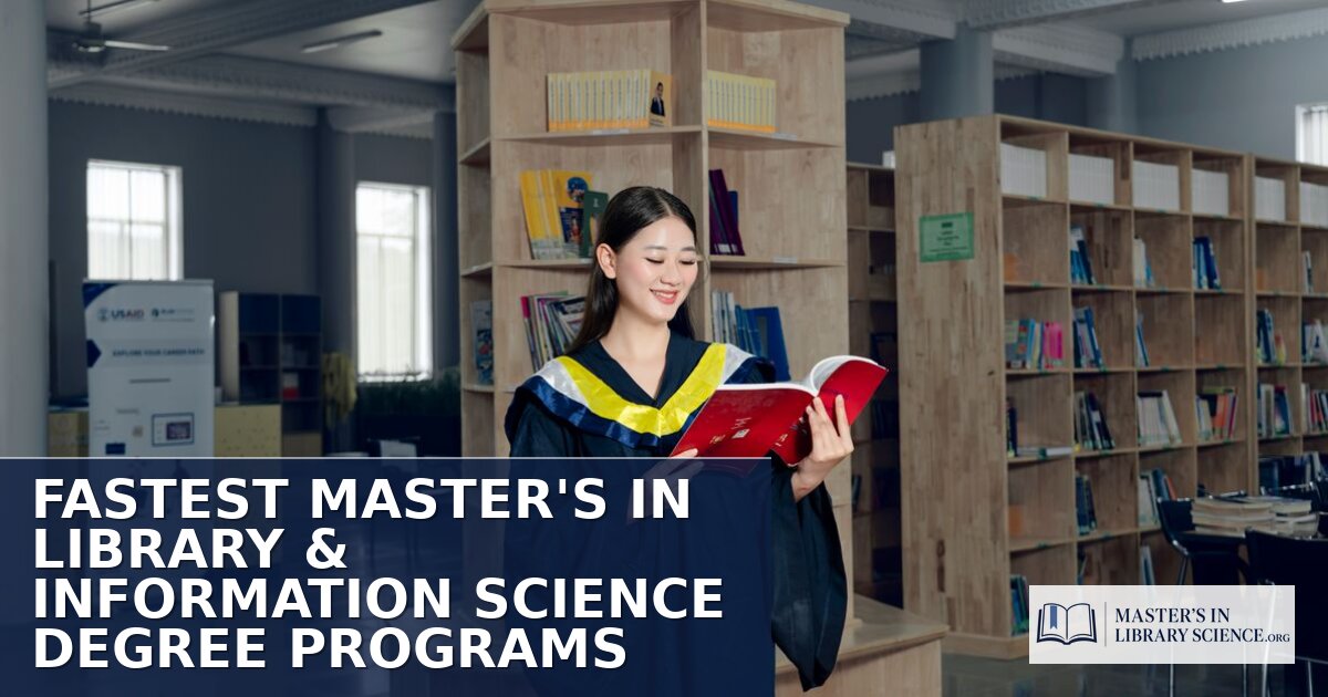 Fastest Master’s in Library Science Degrees Online (2026)