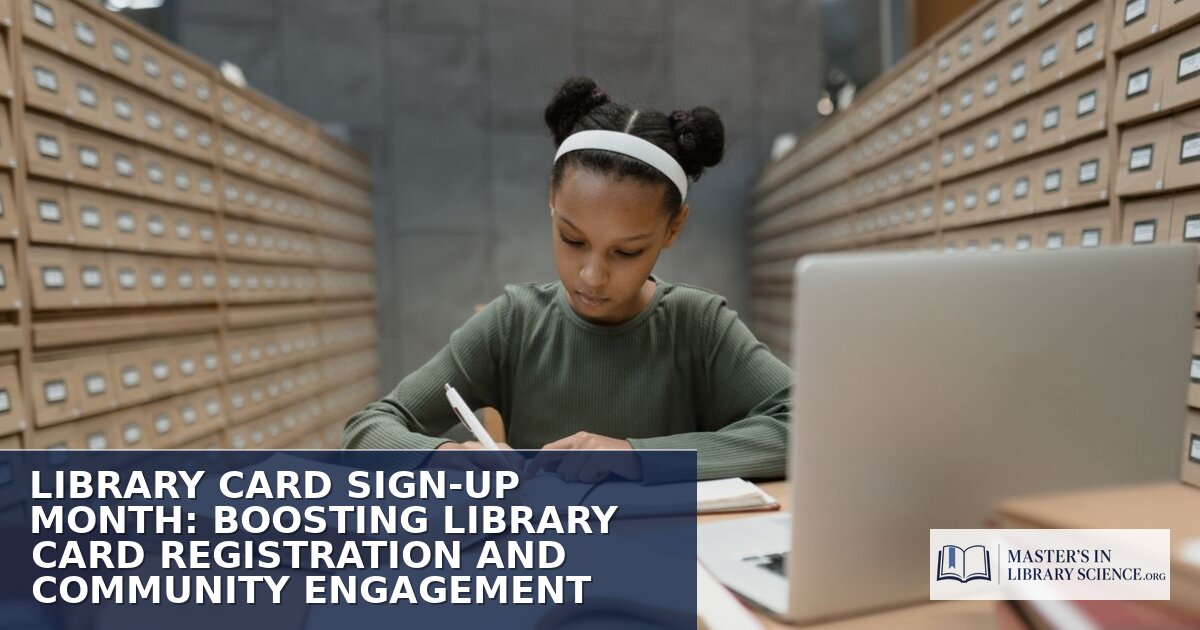 Library Card Sign-Up Month 2026: Ideas, Engagement & Stats